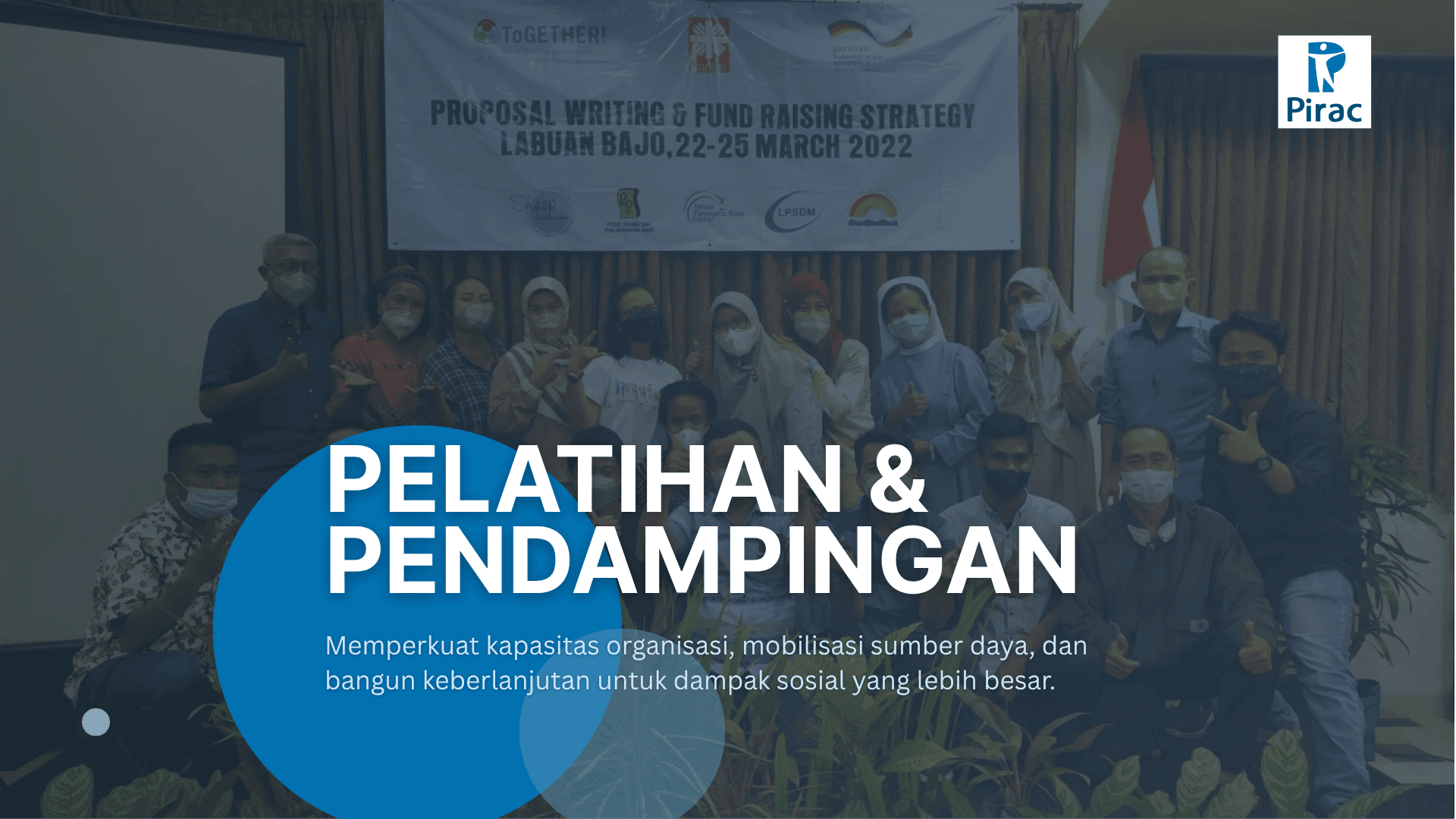 Pelatihan dan pendampingan